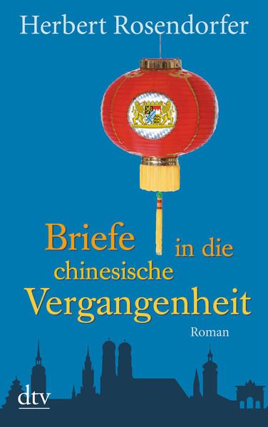 Produktbild: Briefe in die chinesische Vergangenheit