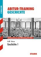 Produktbild: Abitur-Training Geschichte 1. Baden-W&uuml;rttemberg