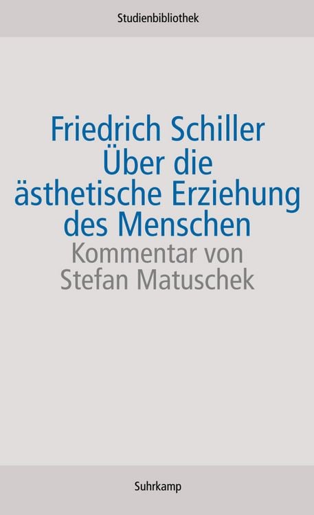 Produktbild: &Uuml;ber die &auml;sthetische Erziehung des Menschen in einer Reihe von Briefen