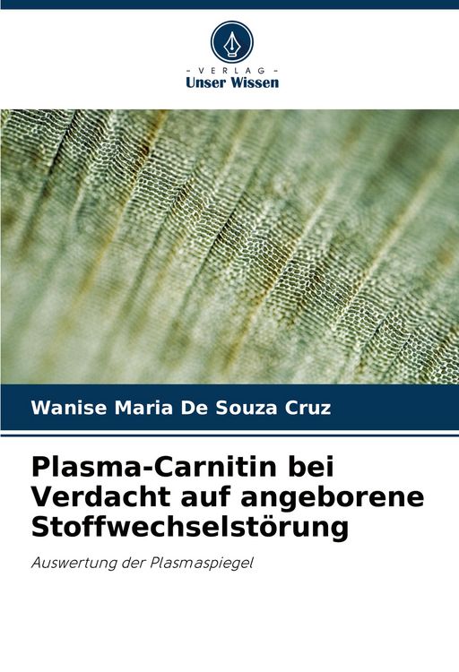 Produktbild: Plasma-Carnitin bei Verdacht auf angeborene Stoffwechselst&ouml;rung