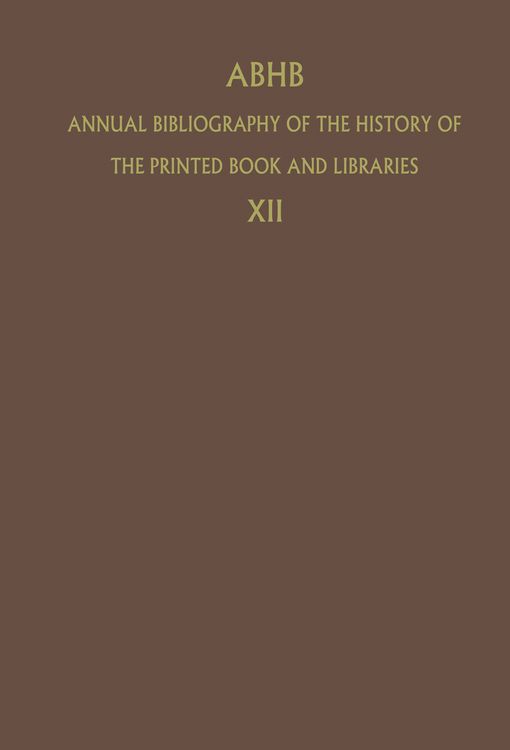 Produktbild: ABHB Annual Bibliography of the History of the Printed Book and Libraries
