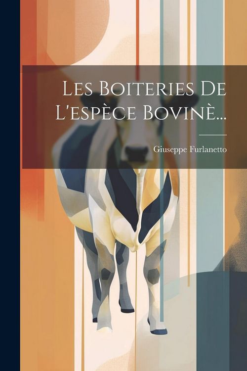Produktbild: Les Boiteries De L'esp&egrave;ce Bovin&egrave;...