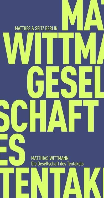 Bild vom Artikel Die Gesellschaft des Tentakels vom Autor Matthias Wittmann