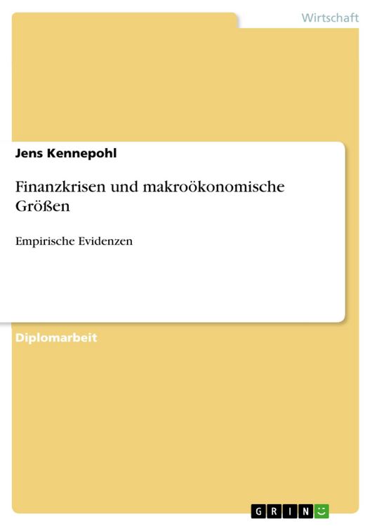 Produktbild: Finanzkrisen und makro&ouml;konomische Gr&ouml;&szlig;en
