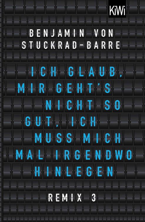 Produktbild: Ich glaub, mir geht's nicht so gut, ich muss mich mal irgendwo hinlegen