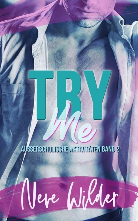 Produktbild: Try Me (Au&szlig;erschulische Aktivit&auml;ten, #2)