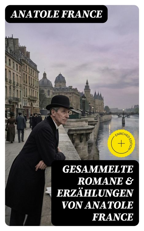 Produktbild: Gesammelte Romane & Erz&auml;hlungen von Anatole France
