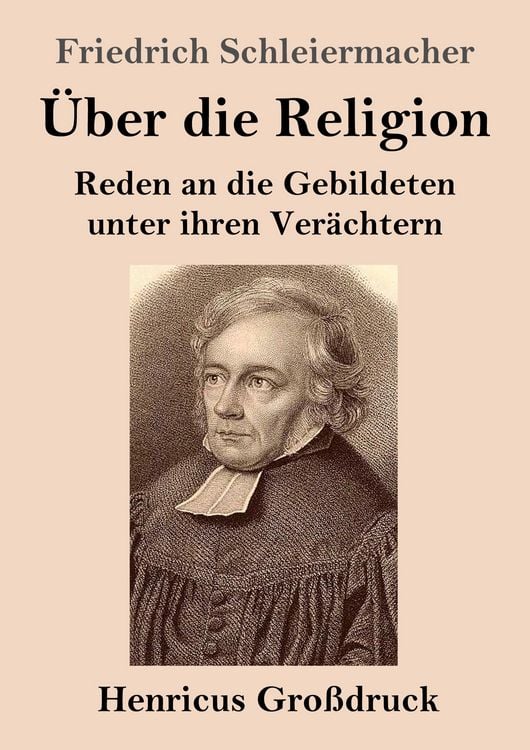 Produktbild: &Uuml;ber die Religion (Gro&szlig;druck)