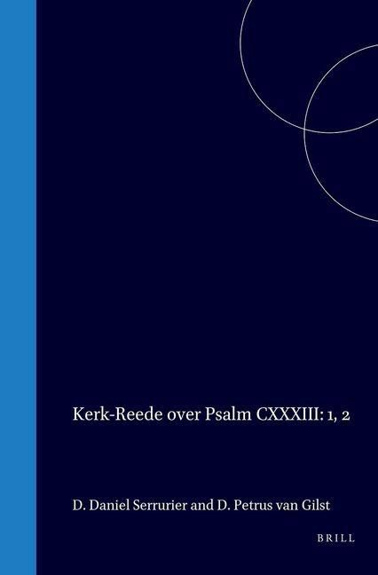 Produktbild: Kerk-Reede Over Psalm CXXXIII: 1, 2