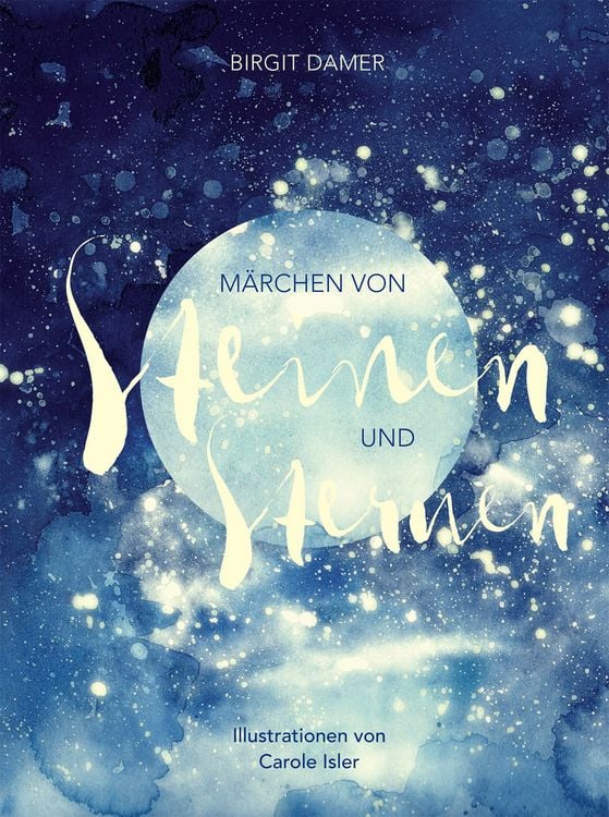 Produktbild: M&auml;rchen von Steinen und Sternen