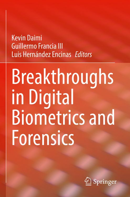 Produktbild: Breakthroughs in Digital Biometrics and Forensics