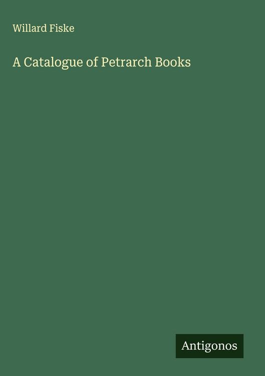 Produktbild: A Catalogue of Petrarch Books