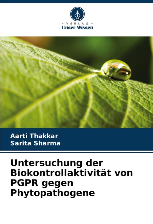 Produktbild: Untersuchung der Biokontrollaktivit&auml;t von PGPR gegen Phytopathogene