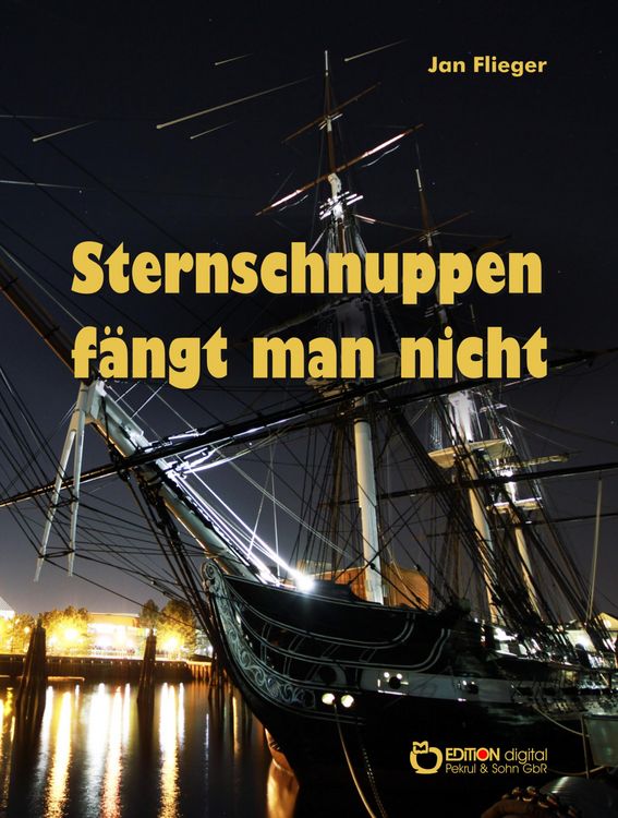 Produktbild: Sternschnuppen f&auml;ngt man nicht