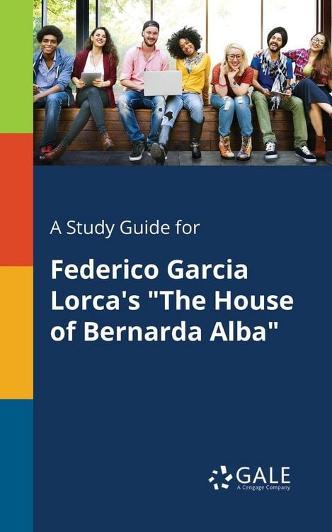 Produktbild: A Study Guide for Federico Garcia Lorca's "The House of Bernarda Alba"