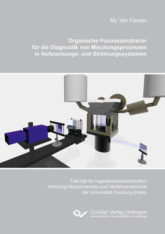 Produktbild: Organische Fluoreszenztracer f&uuml;r die Diagnostik von Mischungsprozessen in Verbrennungs- und Str&ouml;mungssystemen
