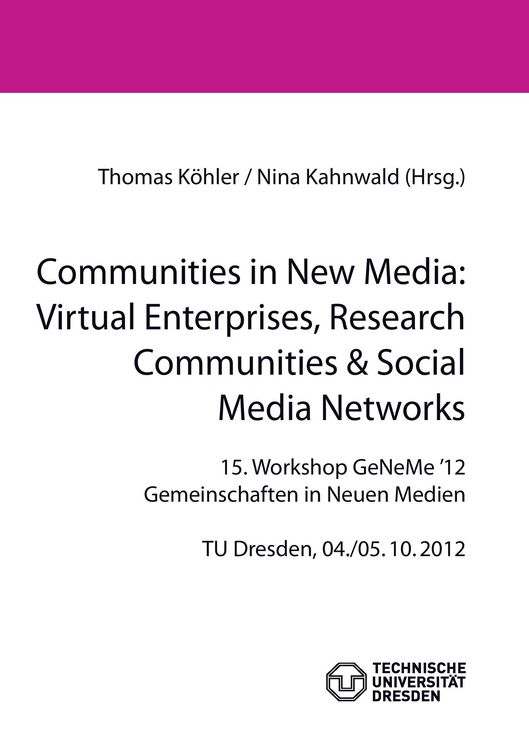 Produktbild: Communities in New Media: Virtual Enterprises, Research Communities & Social Media Networks