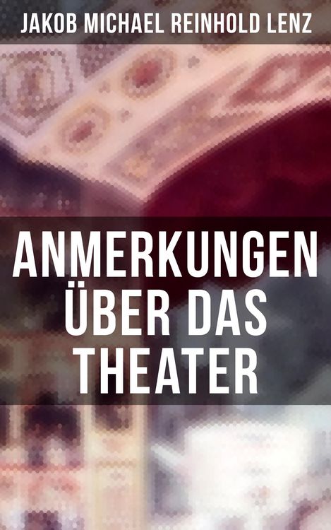 Produktbild: Anmerkungen &uuml;ber das Theater