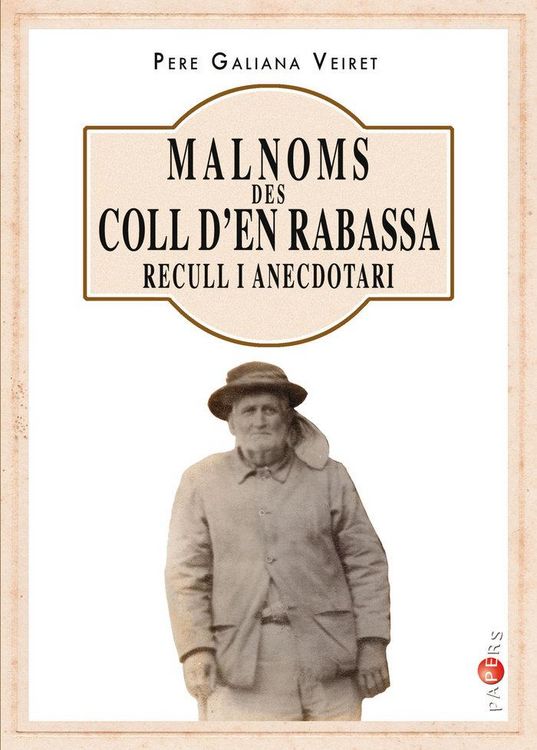 Produktbild: Malnoms des Coll den Rabassa : recull i anecdotari