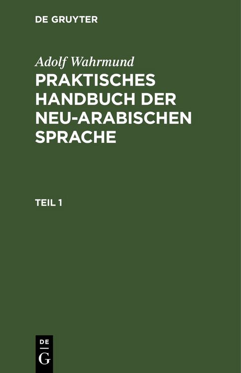 Produktbild: Praktische Grammatik der neu-arabischer Sprache
