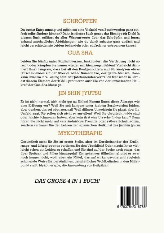 Produktbild: Schr&ouml;pfen, Gua Sha, Jin Shin Jyutsu, Mykotherapie: Das grosse 4 in 1 Praxis-Buch