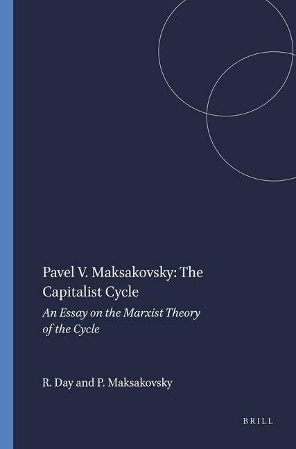 Produktbild: Pavel V. Maksakovsky: The Capitalist Cycle