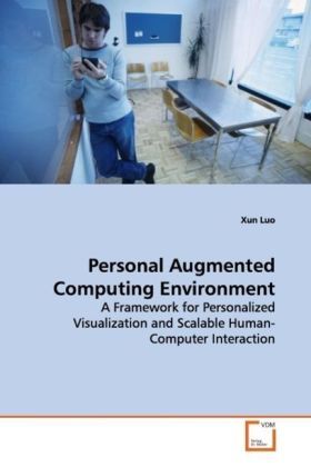 Produktbild: Luo, X: Personal Augmented Computing Environment