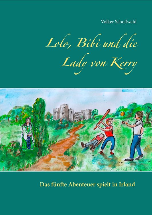 Produktbild: Lolo, Bibi und die Lady von Kerry