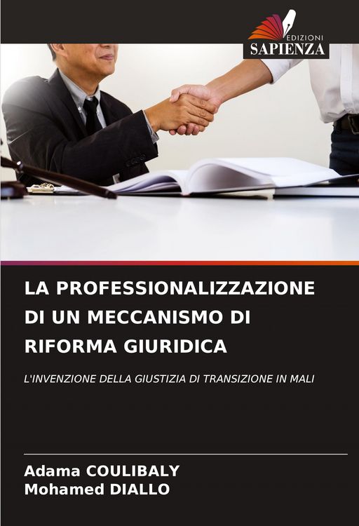 Produktbild: La Professionalizzazione Di Un Meccanismo Di Riforma Giuridica