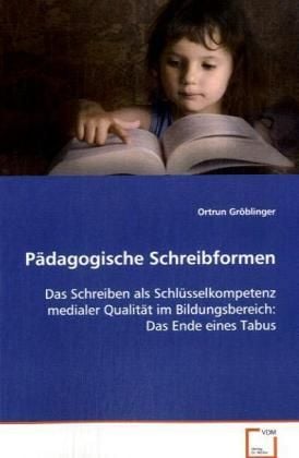 Produktbild: Gr&ouml;blinger Ortrun: P&auml;dagogische Schreibformen