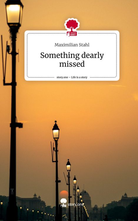 Produktbild: Something dearly missed. Life is a Story - story.one