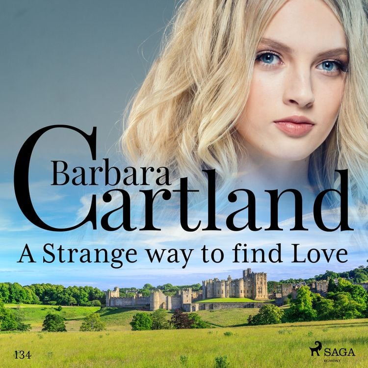 Produktbild: A Strange Way to Find Love (Barbara Cartland's Pink Collection 134)