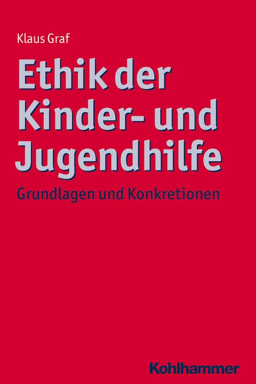 Produktbild: Ethik der Kinder- und Jugendhilfe
