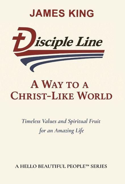 Produktbild: Disciple Line - A Way to a Christ-Like World