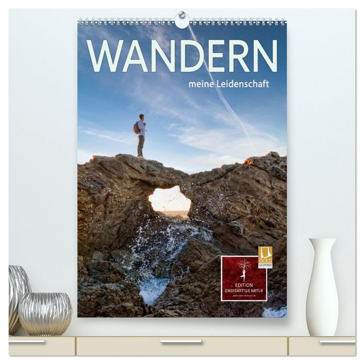 Produktbild: Wandern - meine Leidenschaft (hochwertiger Premium Wandkalender 2026 DIN A2 hoch), Kunstdruck in Hochglanz
