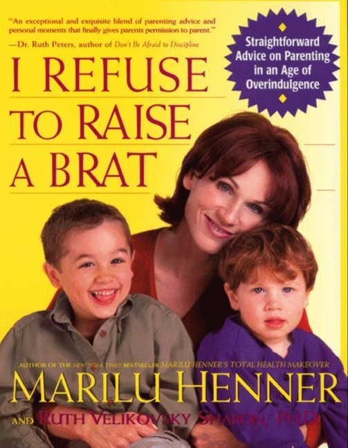 Produktbild: I Refuse to Raise a Brat