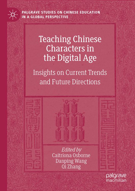 Produktbild: Teaching Chinese Characters in the Digital Age
