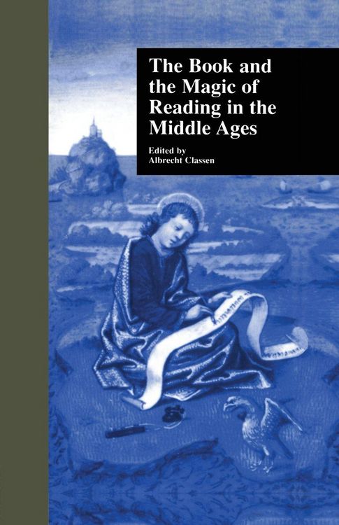 Produktbild: The Book and the Magic of Reading in the Middle Ages