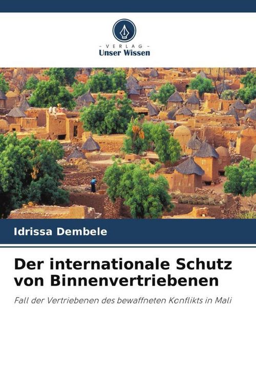Produktbild: Der internationale Schutz von Binnenvertriebenen