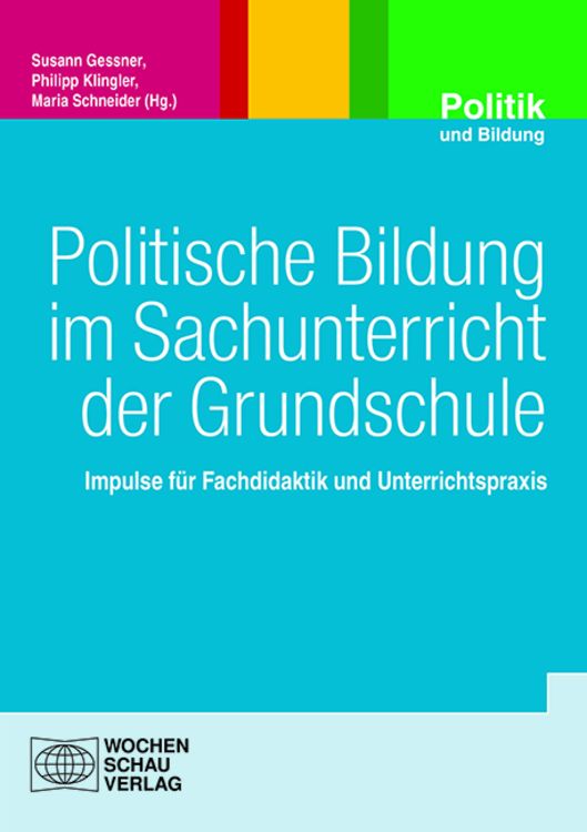 Bild vom Artikel Politische Bildung im Sachunterricht der Grundschule vom Autor Susann Gessner