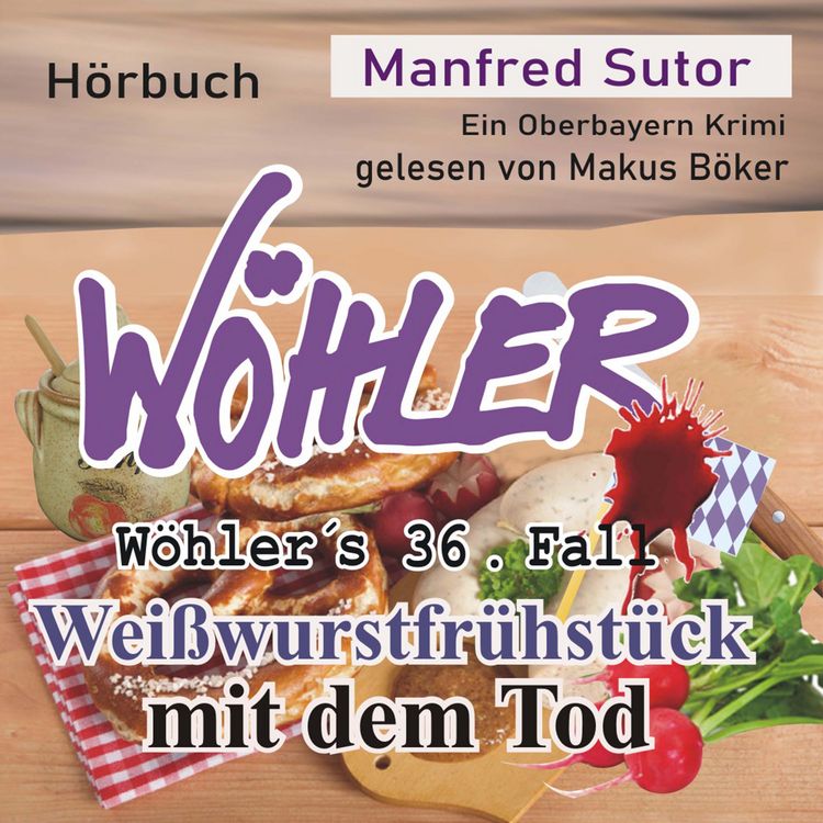 Produktbild: Wei&szlig;wurstfr&uuml;hst&uuml;ck mit dem Tod