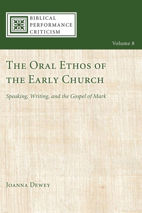 Produktbild: The Oral Ethos of the Early Church