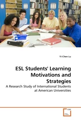 Produktbild: Lu, Y: ESL Students' Learning Motivations and Strategies
