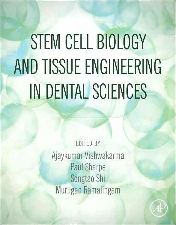 Produktbild: Stem Cell Biology and Tissue Engineering in Dental Sciences