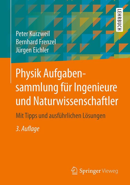 Produktbild: Physik Aufgabensammlung f&uuml;r Ingenieure und Naturwissenschaftler