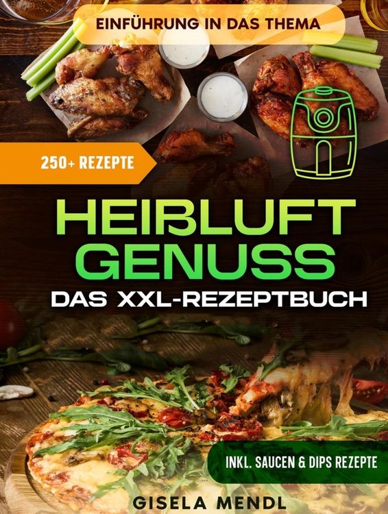 Produktbild: Hei&szlig;luft-Genuss: Das XXL-Rezeptbuch