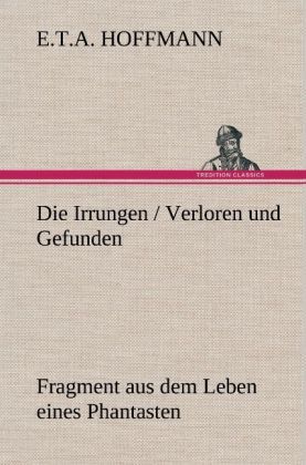 Produktbild: Die Irrungen / Verloren und Gefunden