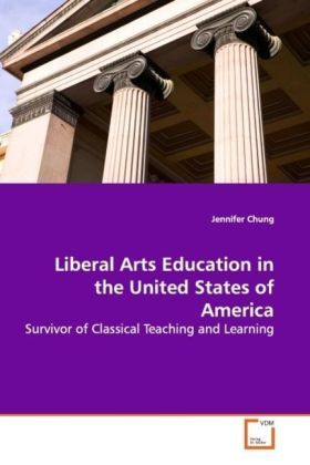 Produktbild: Chung, J: Liberal Arts Education in the United States of Ame