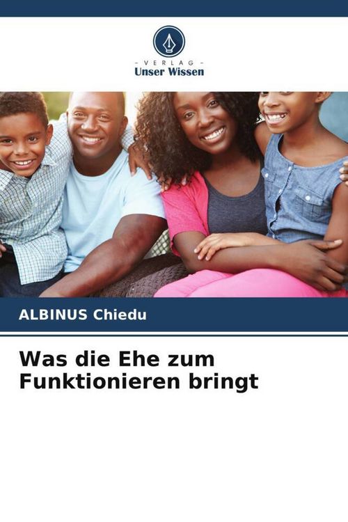 Produktbild: Was die Ehe zum Funktionieren bringt