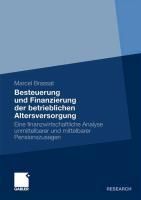 Produktbild: Besteuerung und Finanzierung der betrieblichen Altersversorgung